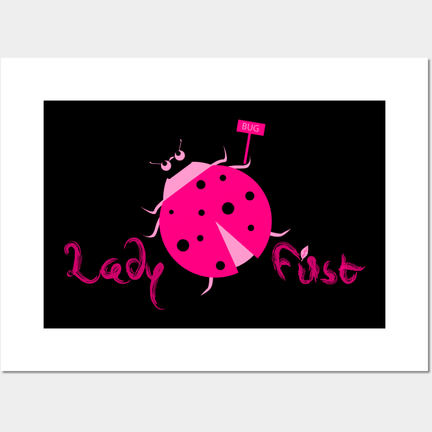 Lady First by Ladies First meme Wall Art by Wilda Khairunnisa